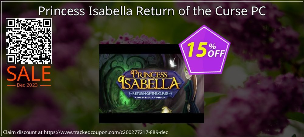 Princess Isabella Return of the Curse PC coupon on Tell a Lie Day deals
