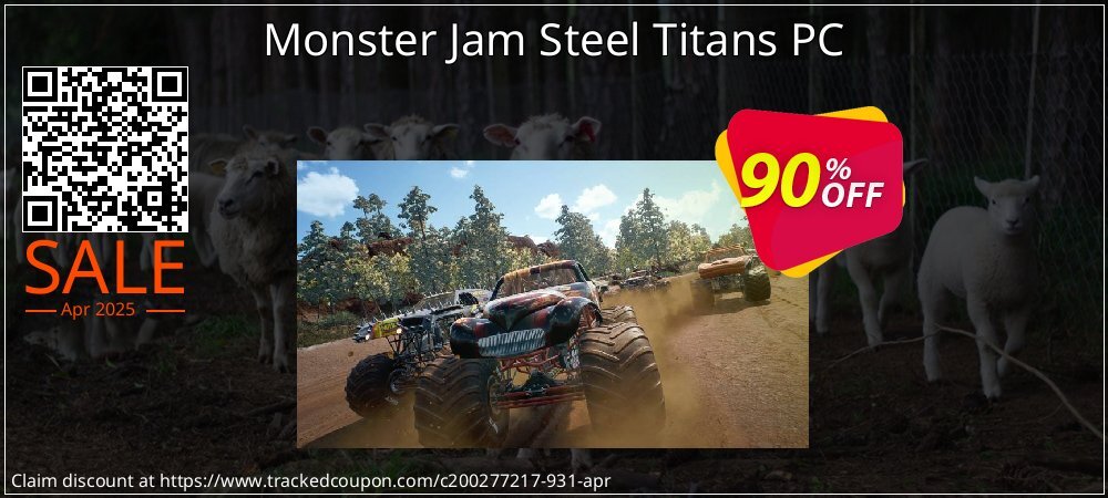 Monster Jam Steel Titans PC coupon on National Loyalty Day promotions