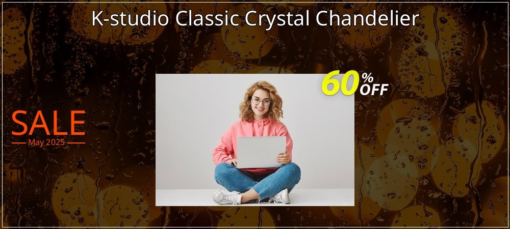 K-studio Classic Crystal Chandelier coupon on Mother's Day offering sales