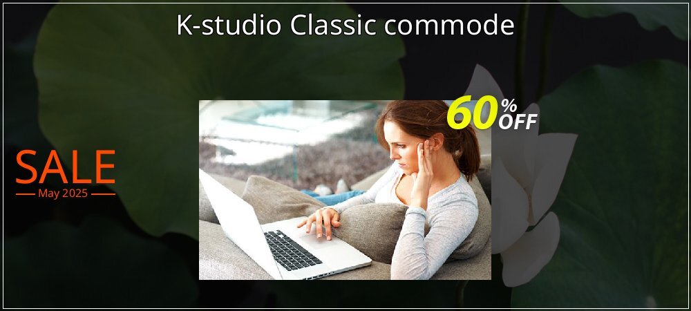 K-studio Classic commode coupon on Easter Day discounts