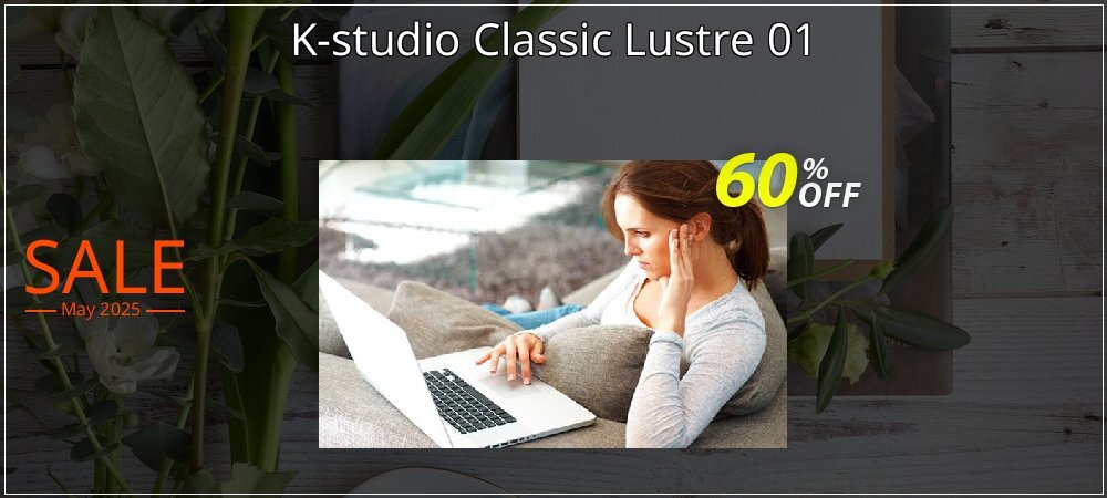 K-studio Classic Lustre 01 coupon on Mother's Day deals