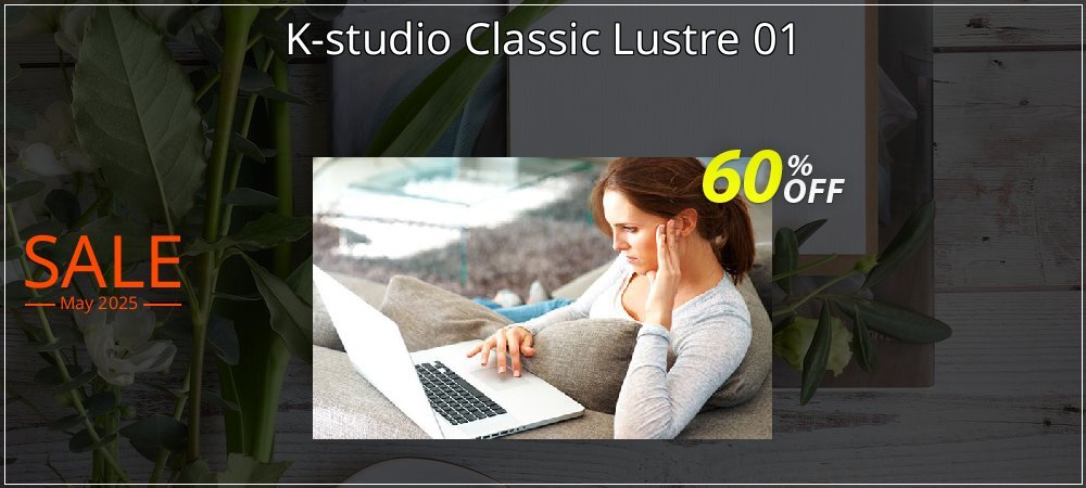 K-studio Classic Lustre 01 coupon on National Walking Day sales