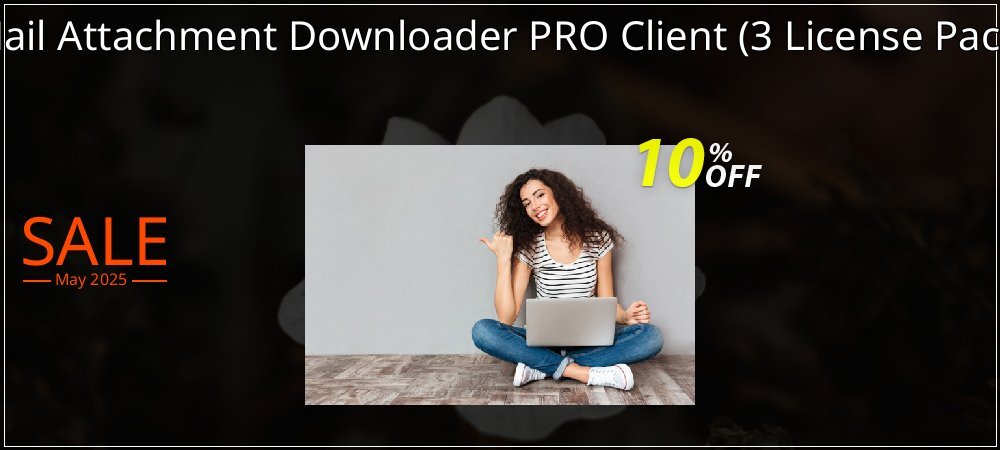 Mail Attachment Downloader PRO Client - 3 License Pack  coupon on World Party Day super sale