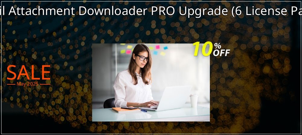 Mail Attachment Downloader PRO Upgrade - 6 License Pack  coupon on Mother's Day promotions