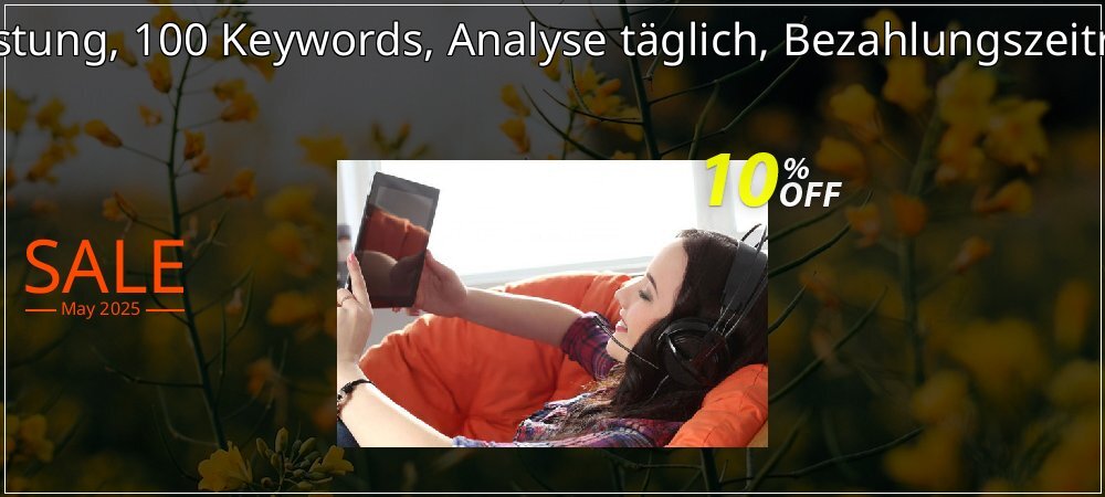 SEO-Dienstleistung, 100 Keywords, Analyse täglich, Bezahlungszeitraum 1 Monat coupon on National Memo Day deals