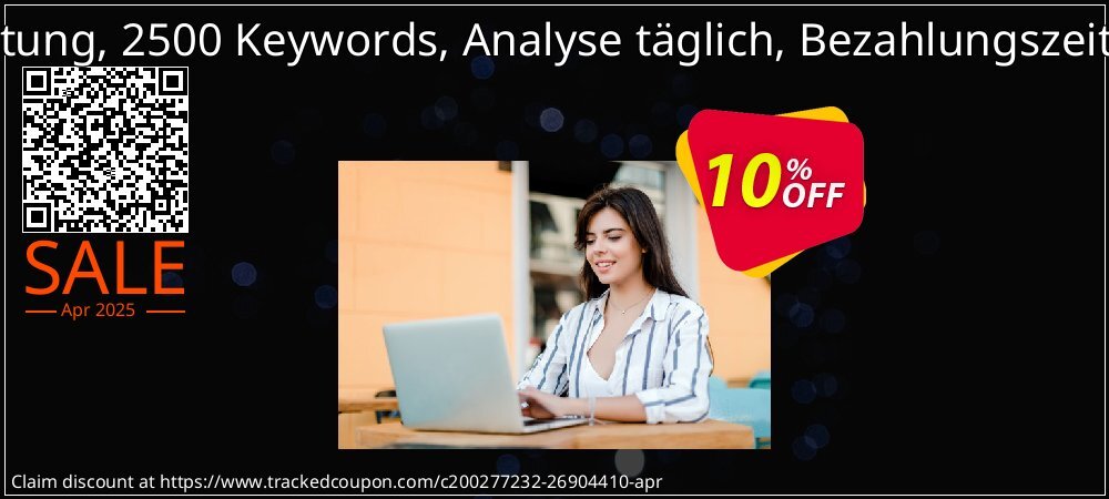 SEO-Dienstleistung, 2500 Keywords, Analyse täglich, Bezahlungszeitraum 1 Monat coupon on Mother Day sales
