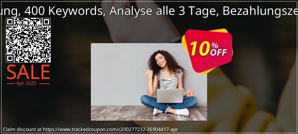 SEO-Dienstleistung, 400 Keywords, Analyse alle 3 Tage, Bezahlungszeitraum 1 Monat coupon on April Fools' Day super sale