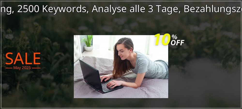 SEO-Dienstleistung, 2500 Keywords, Analyse alle 3 Tage, Bezahlungszeitraum 1 Monat coupon on Palm Sunday sales