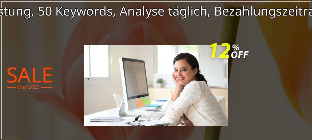 SEO-Dienstleistung, 50 Keywords, Analyse täglich, Bezahlungszeitraum 3 Monate coupon on World Party Day discounts