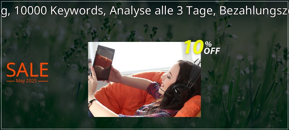 SEO-Dienstleistung, 10000 Keywords, Analyse alle 3 Tage, Bezahlungszeitraum 3 Monate coupon on April Fools Day offering sales