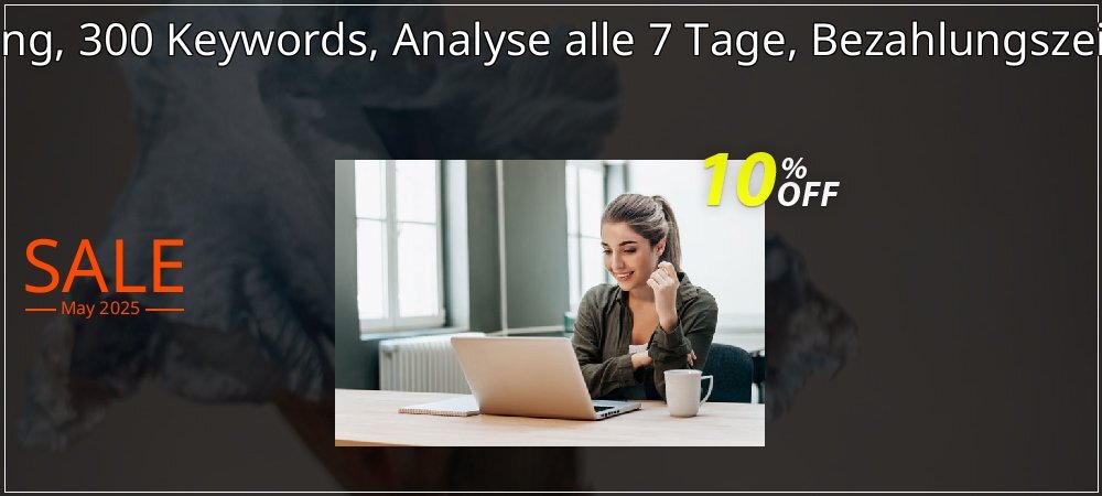 SEO-Dienstleistung, 300 Keywords, Analyse alle 7 Tage, Bezahlungszeitraum 3 Monate coupon on World Party Day deals