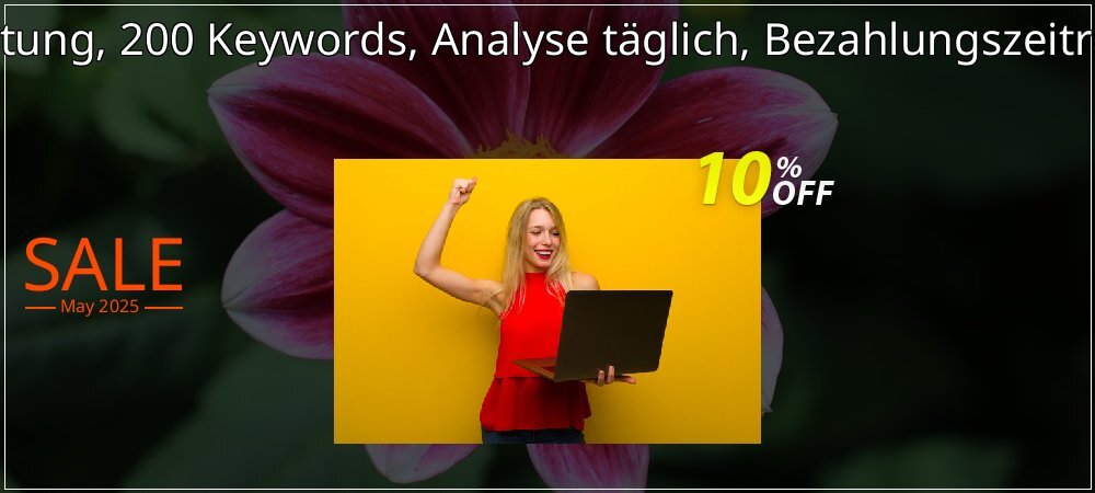 SEO-Dienstleistung, 200 Keywords, Analyse täglich, Bezahlungszeitraum 6 Monate coupon on World Whisky Day discount