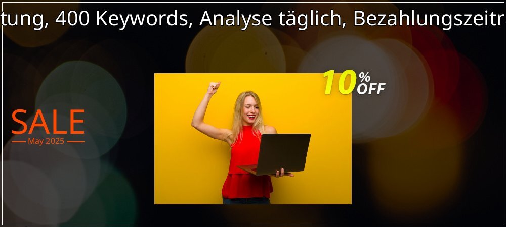 SEO-Dienstleistung, 400 Keywords, Analyse täglich, Bezahlungszeitraum 6 Monate coupon on National Pizza Party Day offering sales