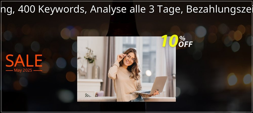 SEO-Dienstleistung, 400 Keywords, Analyse alle 3 Tage, Bezahlungszeitraum 6 Monate coupon on World Whisky Day sales