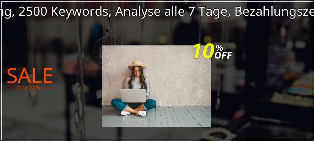 SEO-Dienstleistung, 2500 Keywords, Analyse alle 7 Tage, Bezahlungszeitraum 6 Monate coupon on National Pizza Party Day promotions
