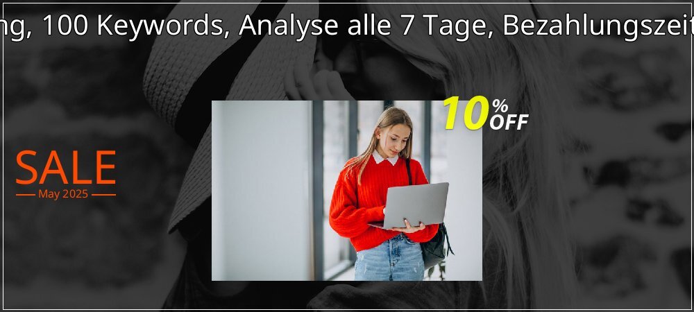 SEO-Dienstleistung, 100 Keywords, Analyse alle 7 Tage, Bezahlungszeitraum 12 Monate coupon on World Party Day promotions