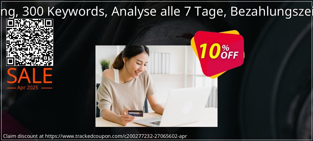 SEO-Dienstleistung, 300 Keywords, Analyse alle 7 Tage, Bezahlungszeitraum 6 Monate coupon on April Fools' Day deals