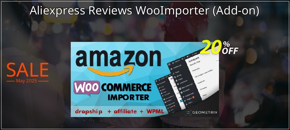 Aliexpress Reviews WooImporter - Add-on  coupon on World Party Day discounts