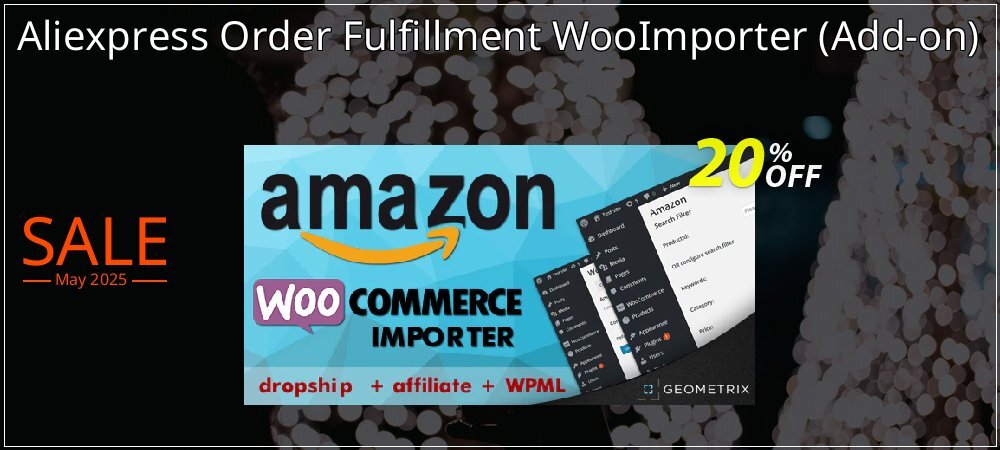 Aliexpress Order Fulfillment WooImporter - Add-on  coupon on Virtual Vacation Day offer