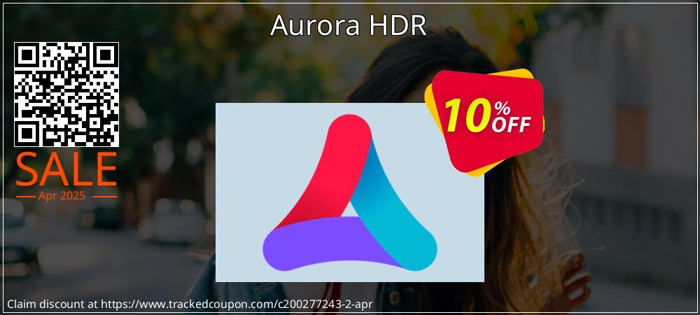 Aurora HDR coupon on April Fools Day discount