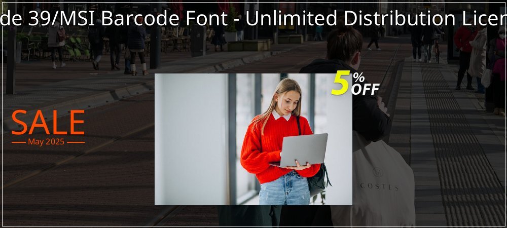 Code 39/MSI Barcode Font - Unlimited Distribution License coupon on Mother Day super sale