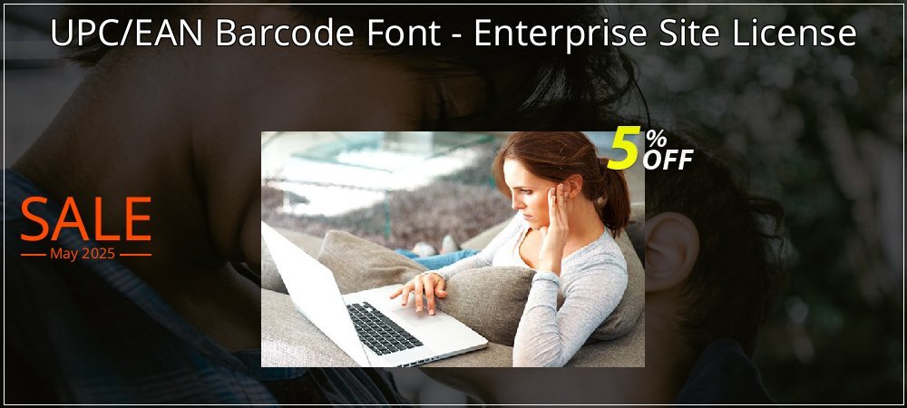 UPC/EAN Barcode Font - Enterprise Site License coupon on April Fools' Day offering discount