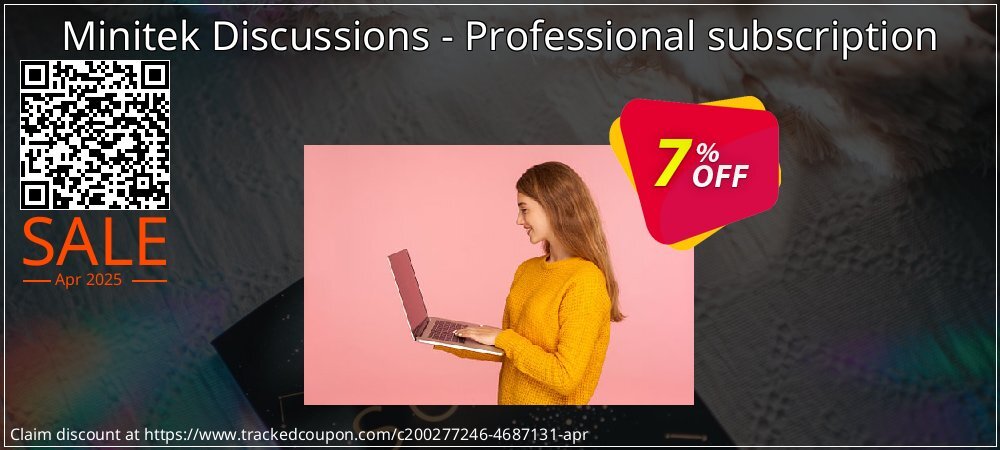 Minitek Discussions - Professional subscription coupon on National Loyalty Day sales