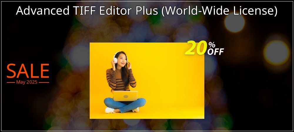 Advanced TIFF Editor Plus - World-Wide License  coupon on World Party Day sales