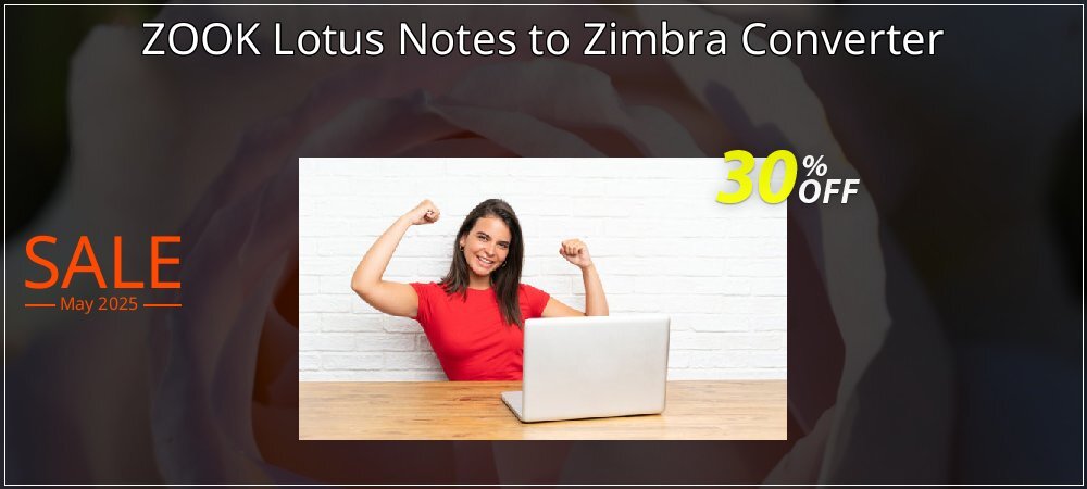 ZOOK Lotus Notes to Zimbra Converter coupon on Mother's Day offering discount