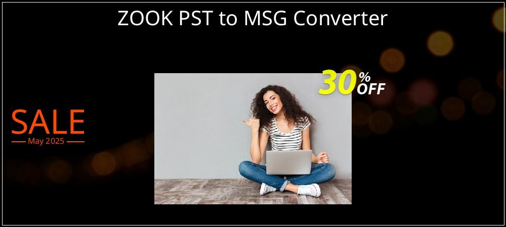 ZOOK PST to MSG Converter coupon on Graduation 2025 discounts