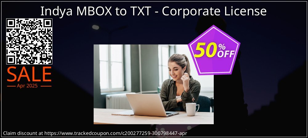 Indya MBOX to TXT - Corporate License coupon on Working Day discounts