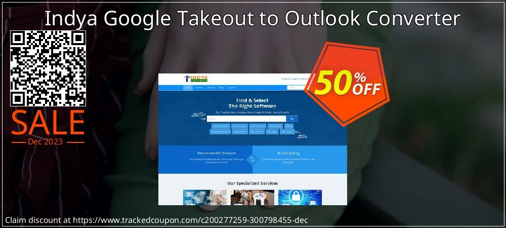 Indya Google Takeout to Outlook Converter coupon on National Walking Day offering sales