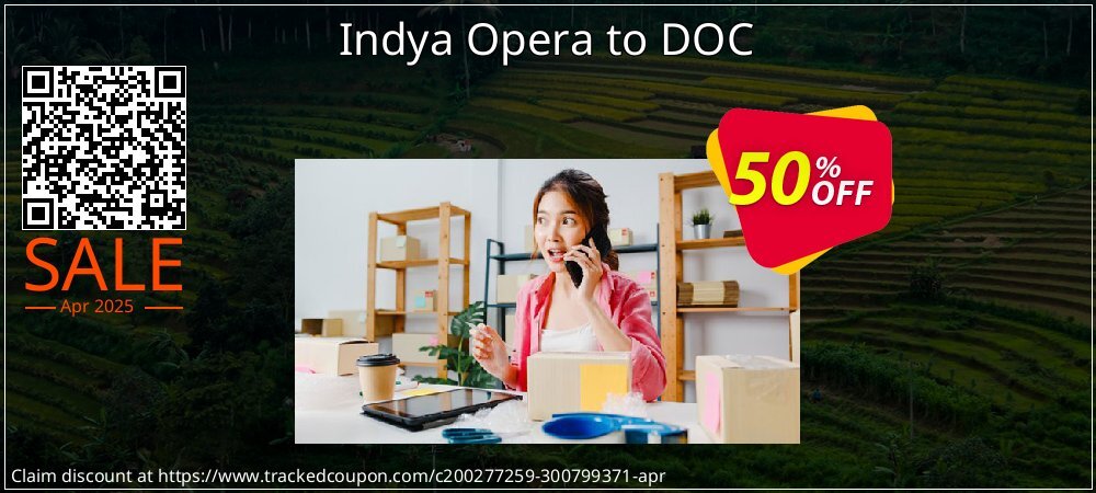 Indya Opera to DOC coupon on National Loyalty Day offering discount