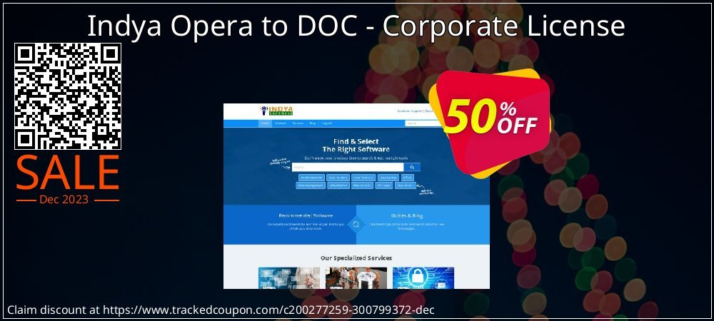 Indya Opera to DOC - Corporate License coupon on Working Day offering sales