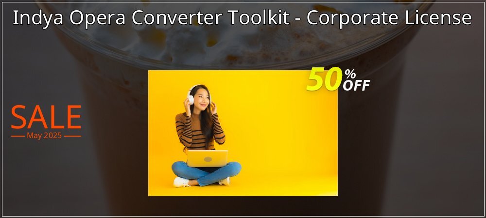 Indya Opera Converter Toolkit - Corporate License coupon on Camera Day deals