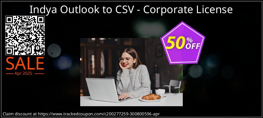 Indya Outlook to CSV - Corporate License coupon on World Party Day offering discount