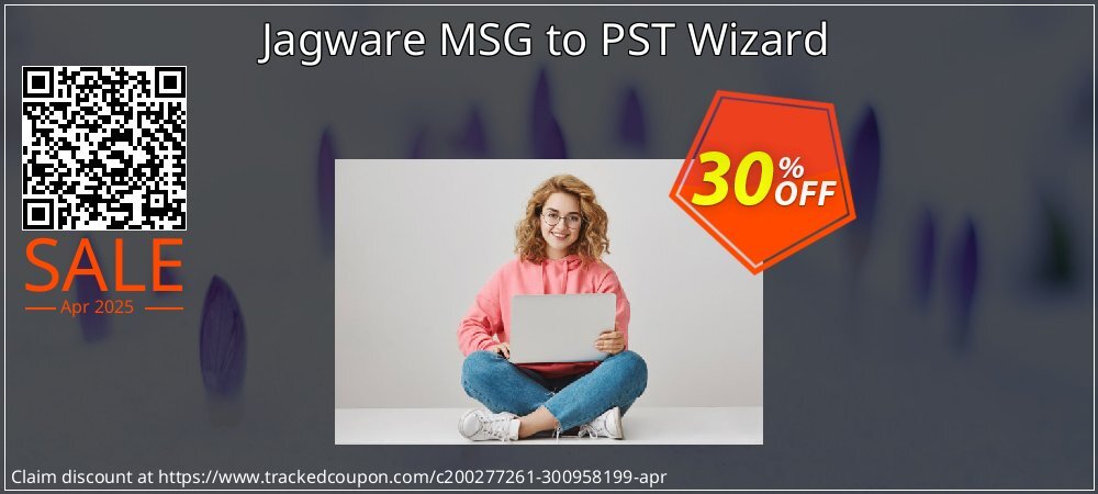 Jagware MSG to PST Wizard coupon on World Password Day offer