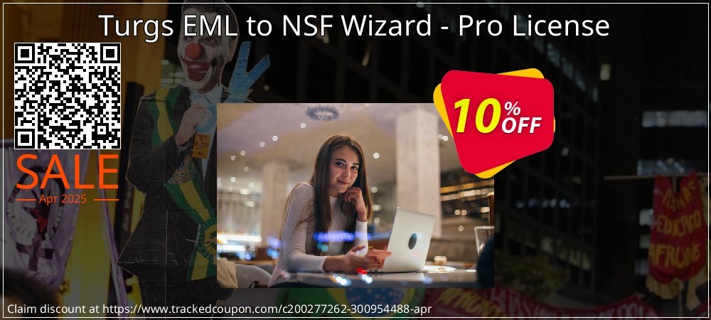 Turgs EML to NSF Wizard - Pro License coupon on Virtual Vacation Day discounts