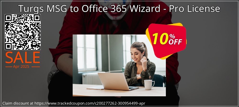 Turgs MSG to Office 365 Wizard - Pro License coupon on Tell a Lie Day deals