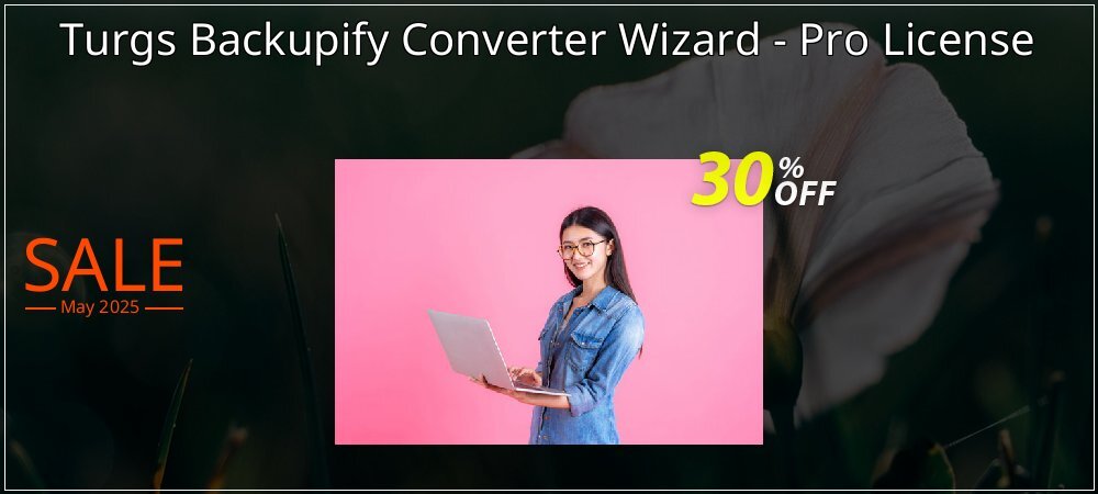 Turgs Backupify Converter Wizard - Pro License coupon on April Fools' Day sales