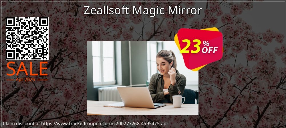 Zeallsoft Magic Mirror coupon on National Walking Day discount