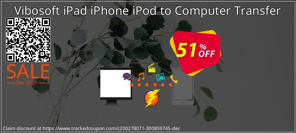 Get 50% OFF Vibosoft iPad iPhone iPod to Computer Transfer offering sales
