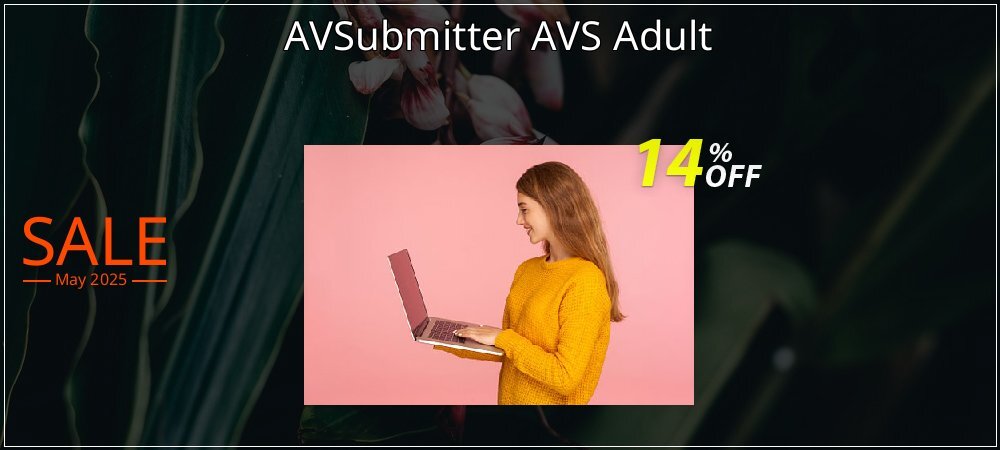 AVSubmitter AVS Adult coupon on National Walking Day sales