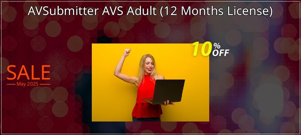 AVSubmitter AVS Adult - 12 Months License  coupon on Constitution Memorial Day offering discount