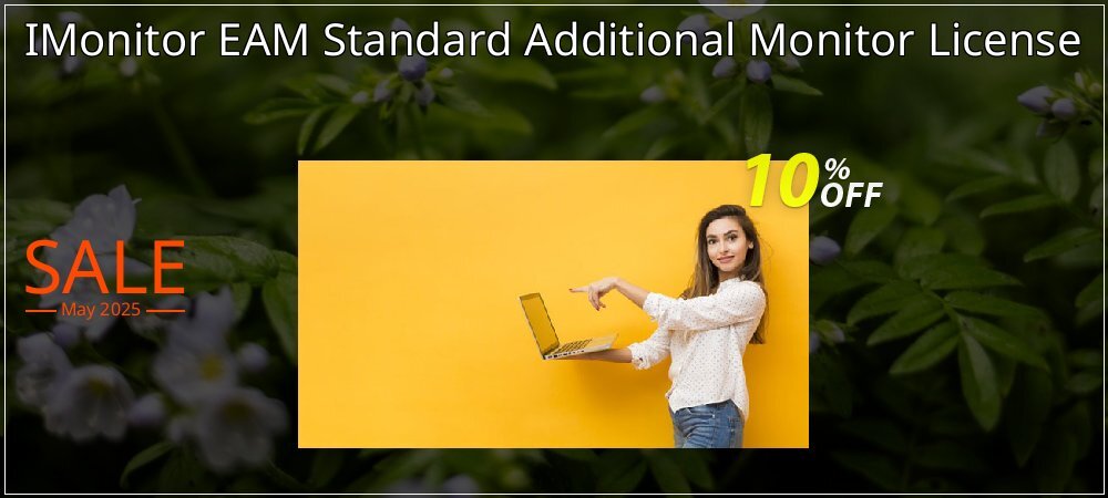 IMonitor EAM Standard Additional Monitor License coupon on Mother Day promotions