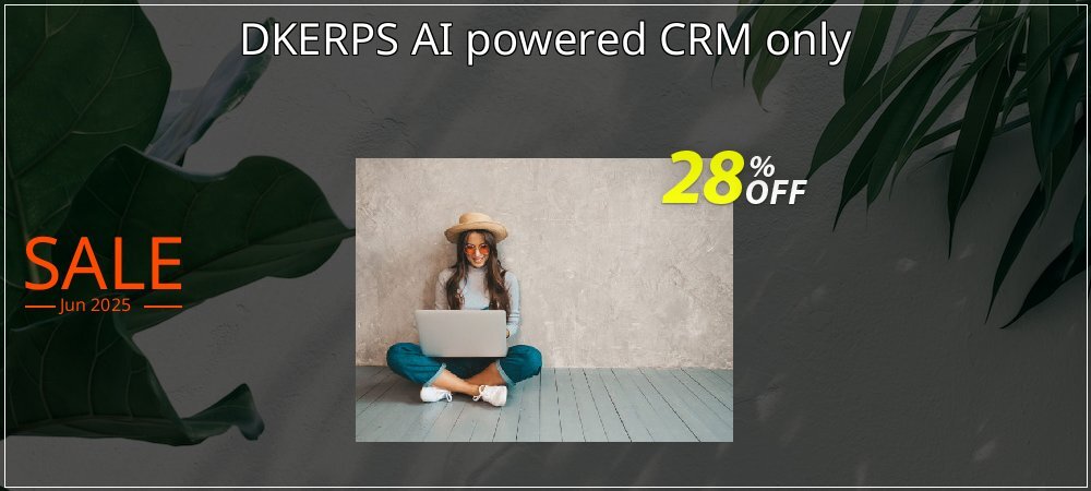 DKERPS AI powered CRM only coupon on Summer offering discount