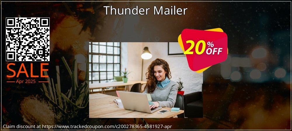 Thunder Mailer coupon on April Fools Day discounts