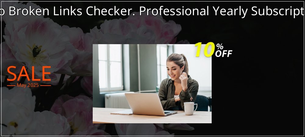 Atomseo Broken Links Checker. Professional Yearly Subscription Plan coupon on World Party Day discount