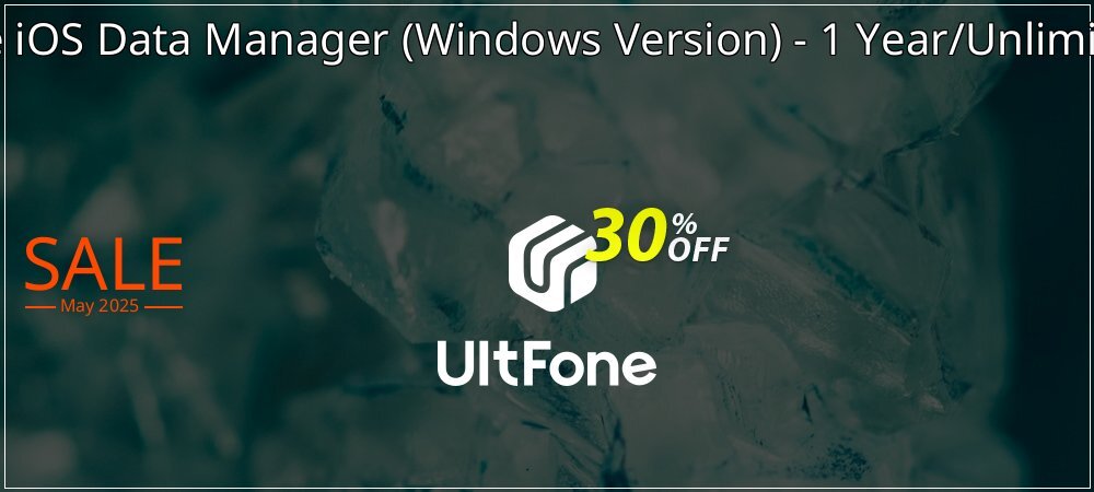 UltFone iOS Data Manager - Windows Version - 1 Year/Unlimited PCs coupon on World Password Day deals