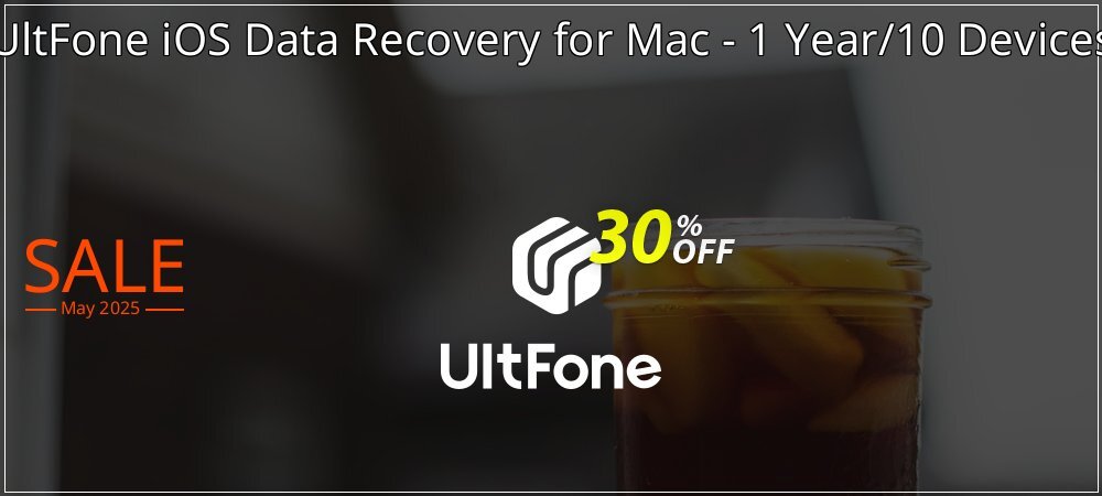 UltFone iOS Data Recovery for Mac - 1 Year/10 Devices coupon on Mother's Day promotions